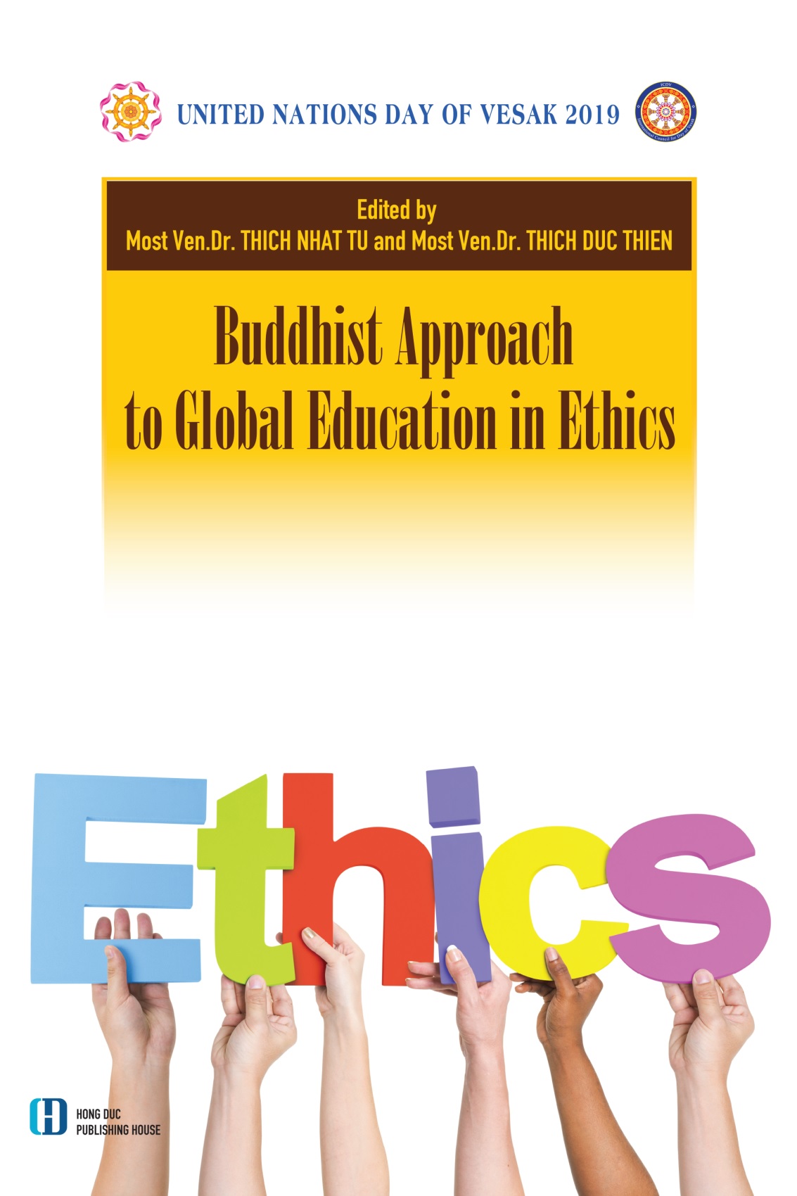 Buddhist approach to global education in ethics 