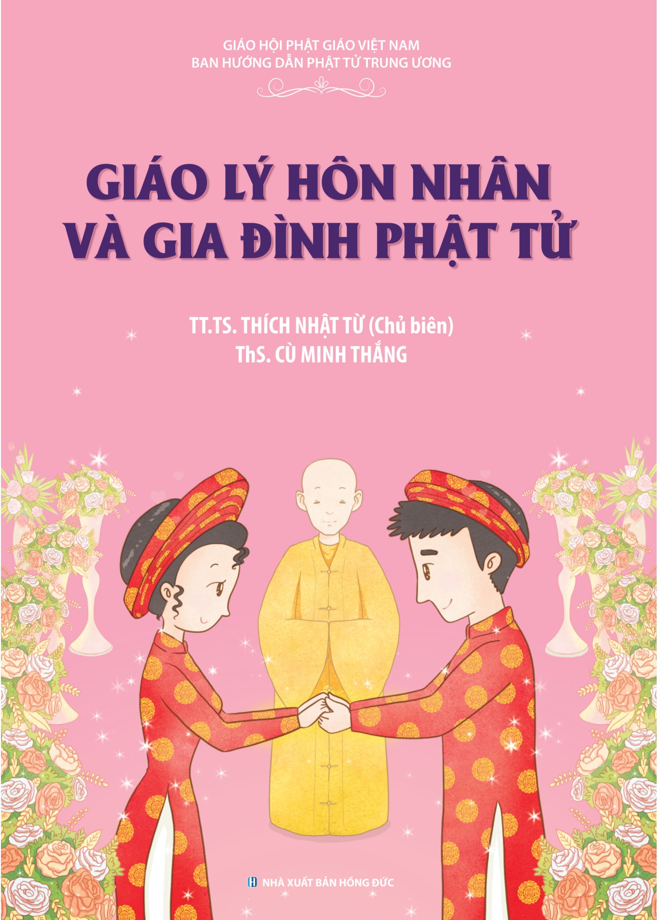 GIÁO LÝ HÔN NHÂN VÀ GIA ĐÌNH PHẬT TỬ