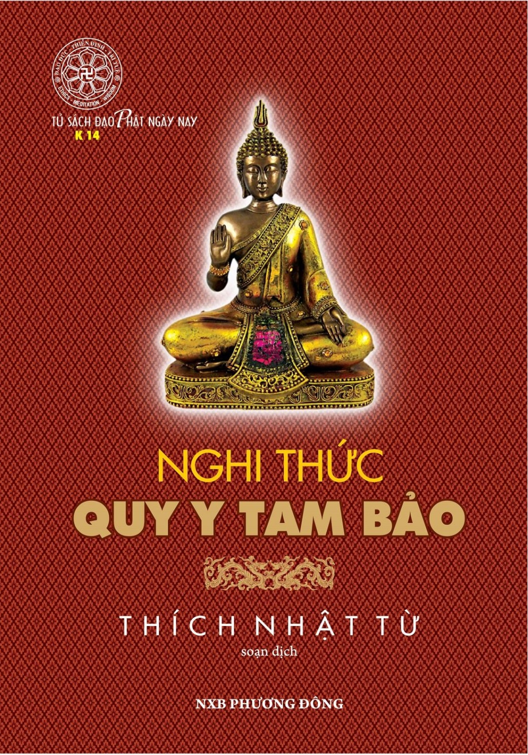 K14. Nghi thức Quy Y Tam Bảo