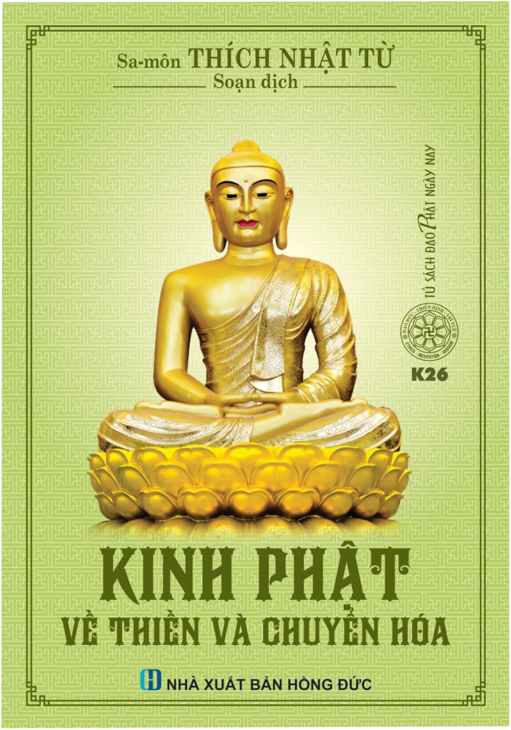 K26. Kinh Phật về Thiền và Chuyển hóa