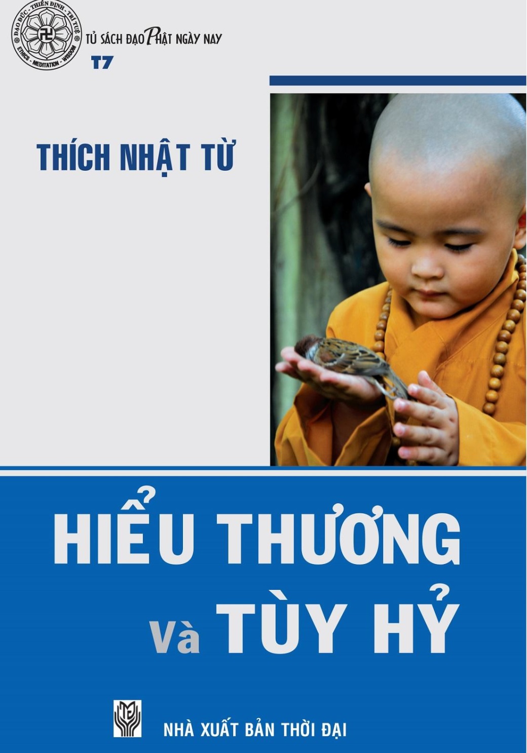 T07. Hiểu Thương và Tùy hỷ
