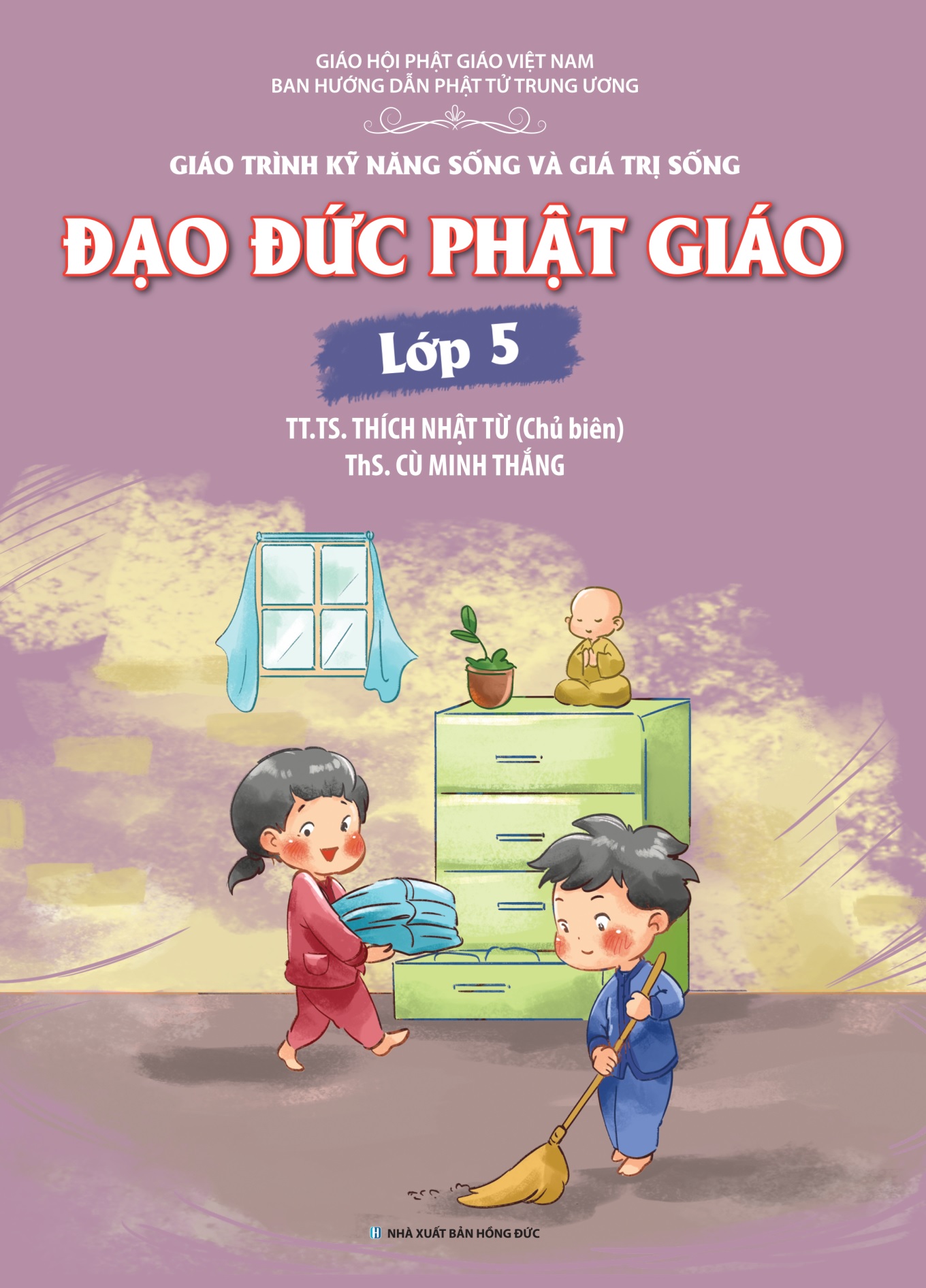 ĐẠO ĐỨC PHẬT GIÁO: LỚP 5