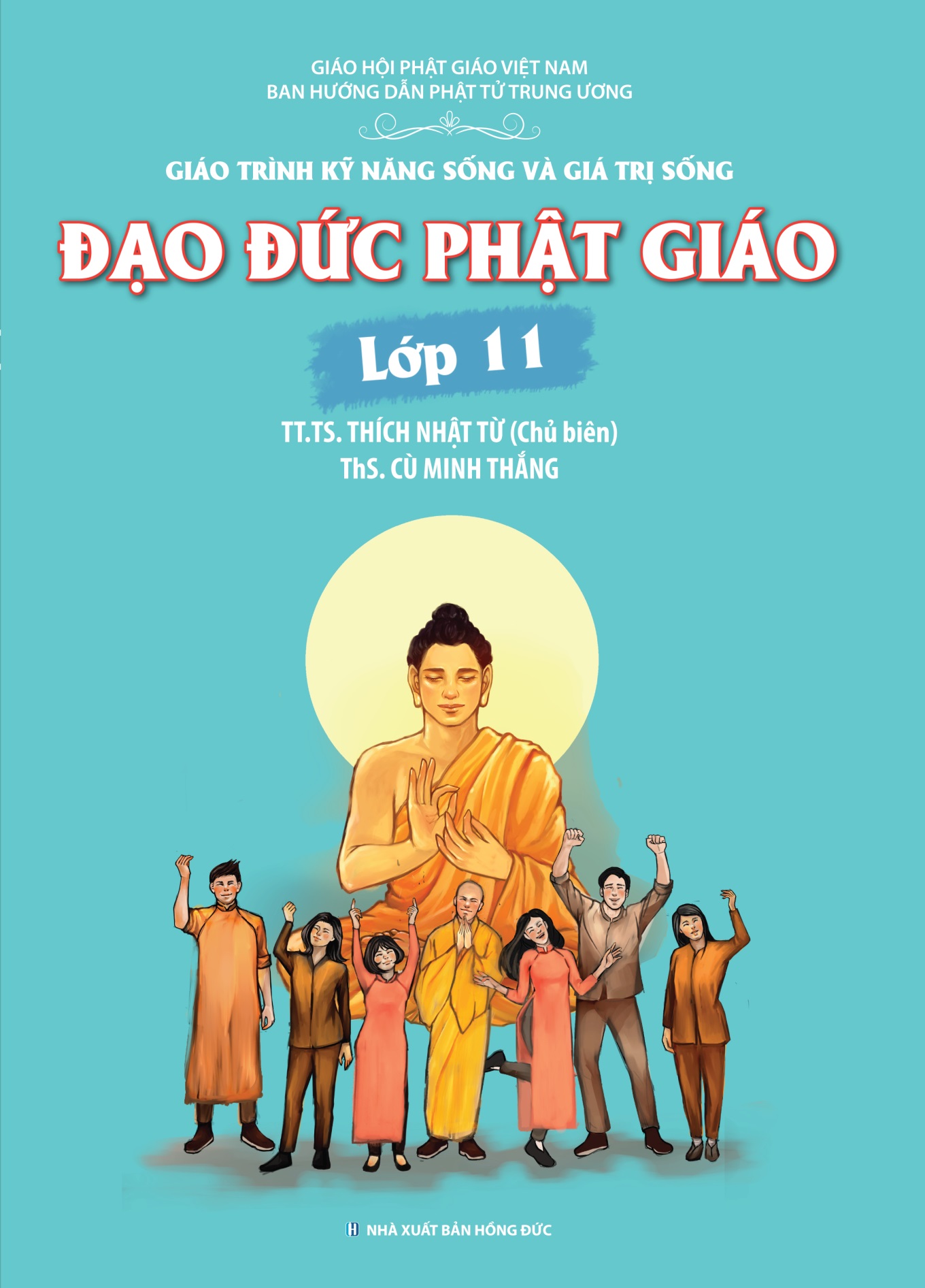 ĐẠO ĐỨC PHẬT GIÁO: LỚP 11
