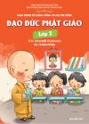 ĐẠO ĐỨC PHẬT GIÁO: LỚP 2