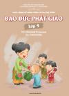 ĐẠO ĐỨC PHẬT GIÁO: LỚP 4
