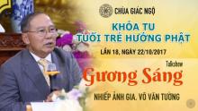 Gương Sáng 18: Nhiếp ảnh gia Võ Văn Tường