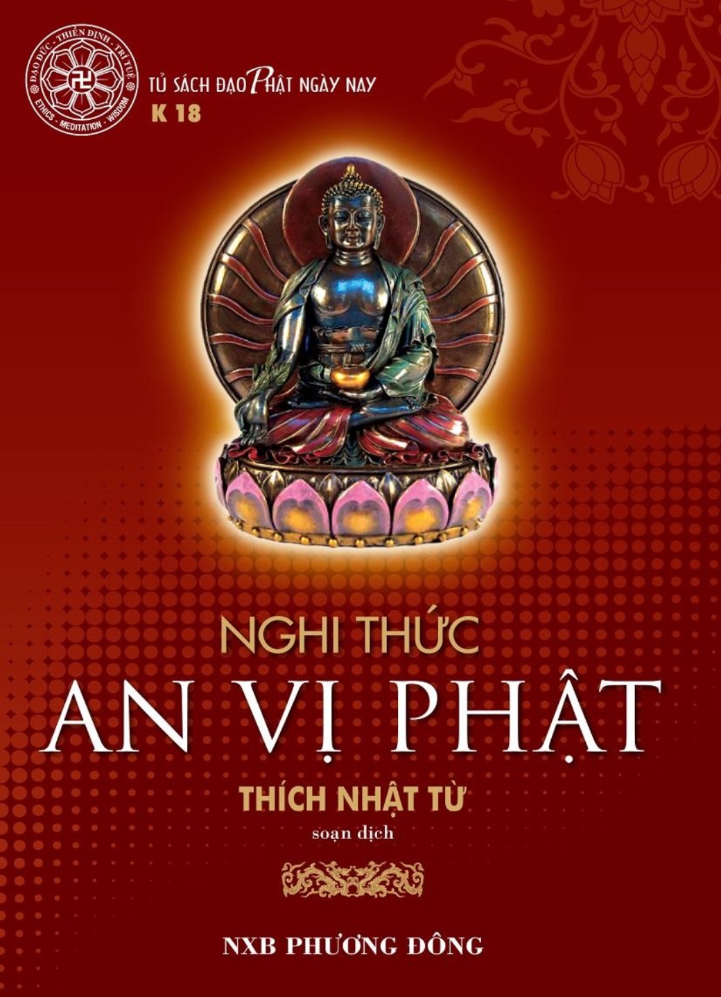 K18. Nghi thức An vị Phật