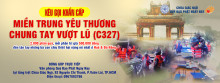 Miền Trung Yêu Thương: Chung Tay Vượt Lũ (C327)